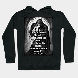 Life is for the Living Style 02 Hoodie